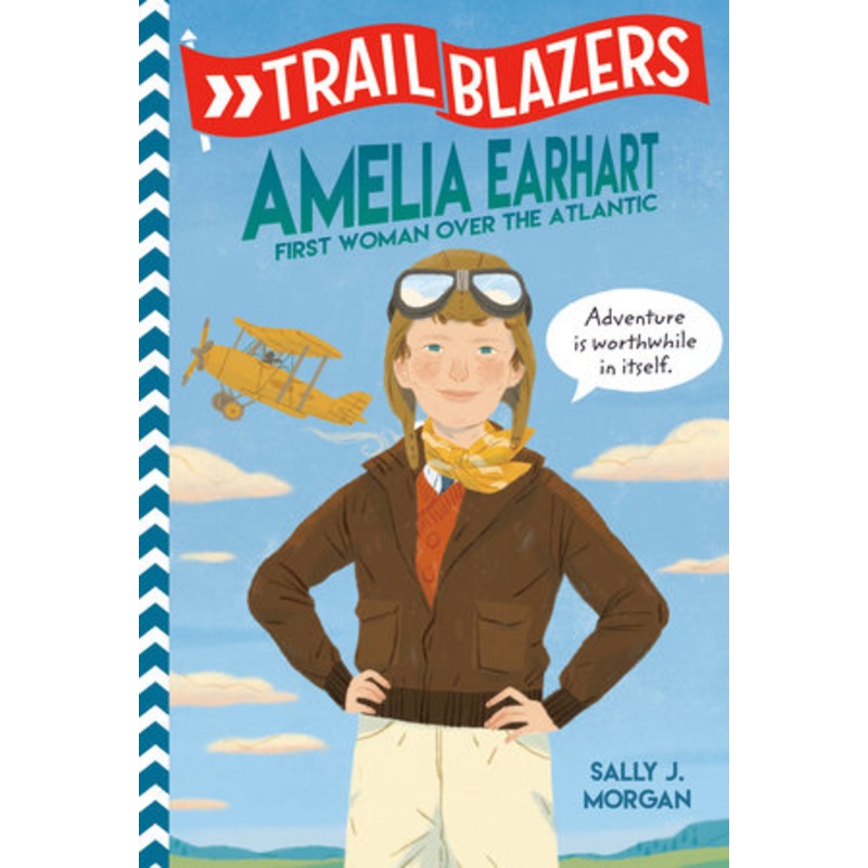 Trailblazers: Amelia Earhart