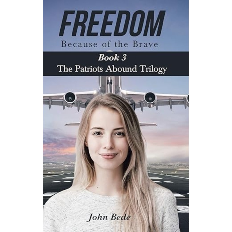 Freedom, Because of the Brave