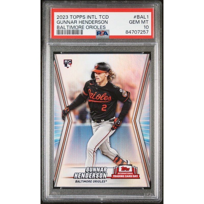 2023 TOPPS INTERNATIONAL TRADING CARD DAY BALTIMORE ORIOLES GUNNAR HENDERSON BALTIMORE ORIOLES #BAL1 - PSA 10