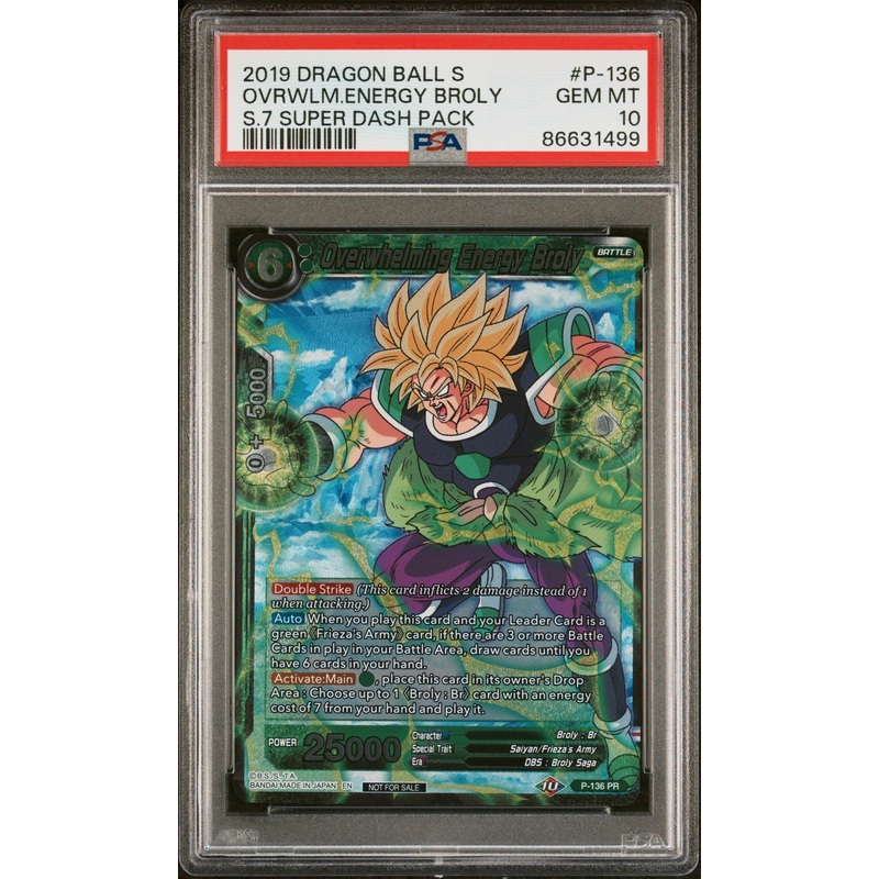 2019 DRAGON BALL SUPER OVRWLM.ENERGY BROLY #P-136 - PSA 10