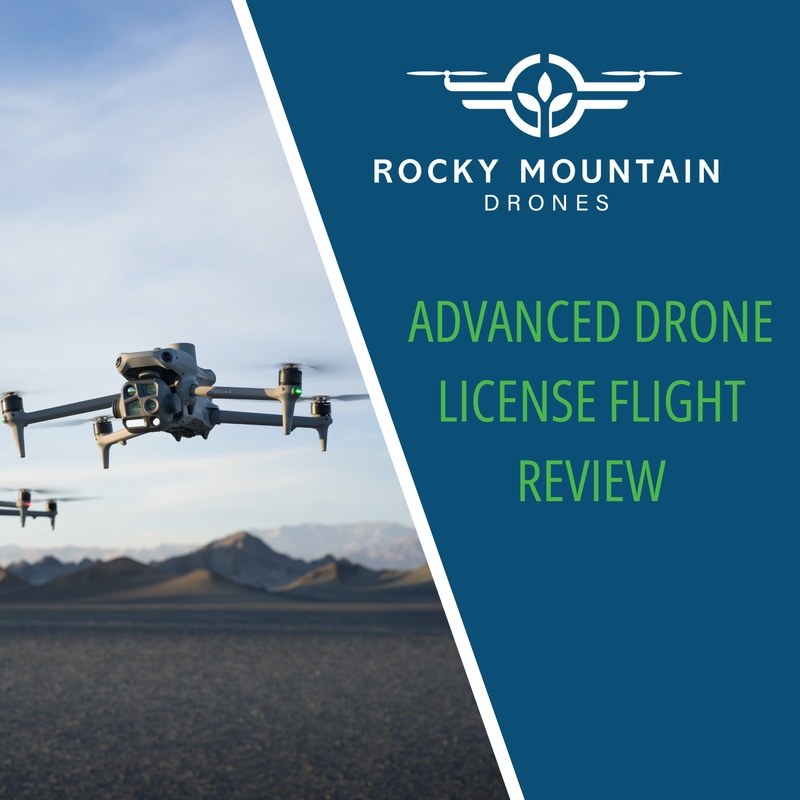 Advanced Drone License Flight Review