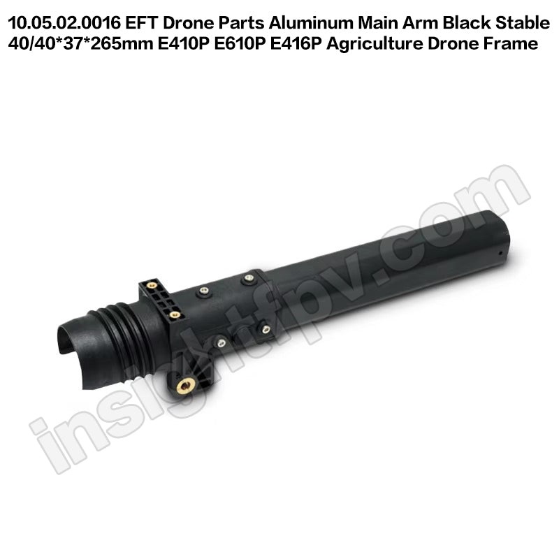 10.05.02.0016 EFT Drone Parts Aluminum Main Arm Black Stable 40/40*37*265mm E410P E610P E416P Agriculture Drone Frame