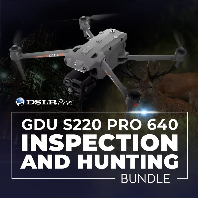 DSLRPros GDU S220 Pro 640 Version Inspection/Hunting Bundle