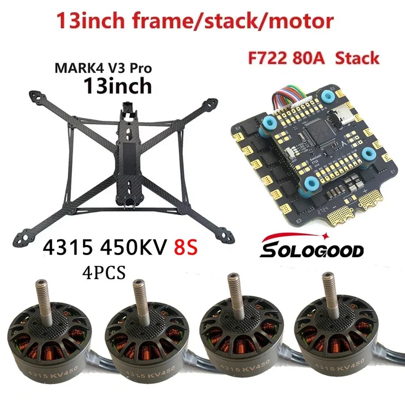 SoloGood MARK4 V3 Pro 13inch 570mm Carbon Fiber Frame SoloGood F722 80A Stack 4315 450KV Brushless Motor Gemfan 1308 Propeller 450KV Moto F722 80A
